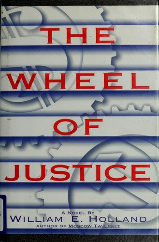 The Wheel Of Justice