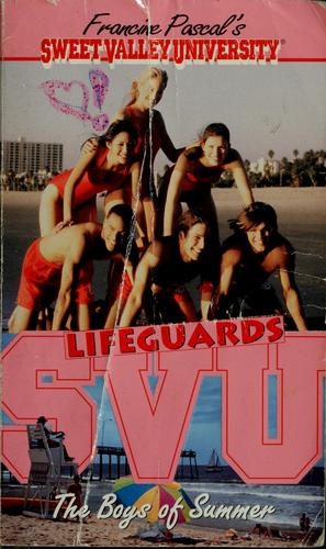 The Boys Of Summer (Sweet Valley University(R))