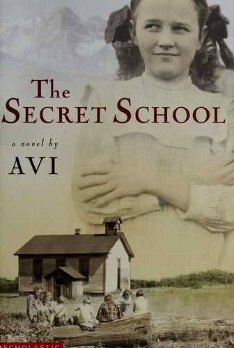 The Secret School (A Novel)