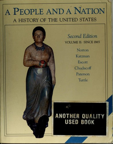 A People And A Nation: A History Of The United States