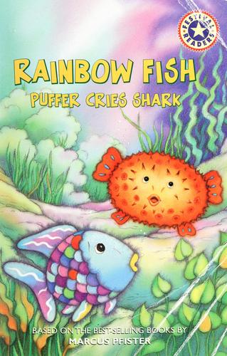 Rainbow Fish: Puffer Cries Shark (Festival Reader)