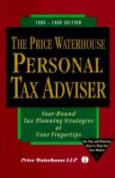 The Price Waterhouse Personal Tax Adviser: Year Round Tax Planning Strategies At Your Fingertips, 1995-96 Edition