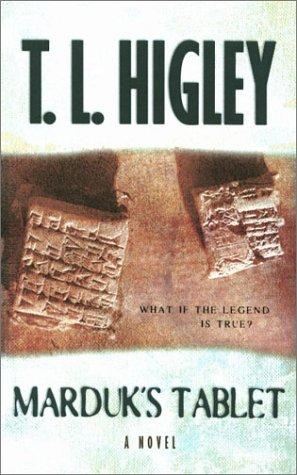 Marduk's Tablet: What If The Legend Is True?: what if the legend is true?