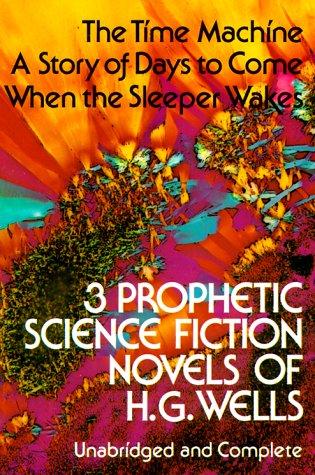 Three Prophetic Science Fiction Novels