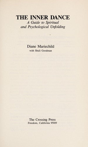 The Inner Dance: A Guide To Spiritual And Psychological Unfolding: a guide to spiritual and psychological unfolding