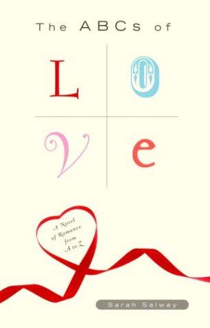 The ABCs Of Love: a novel of romance from A to Z