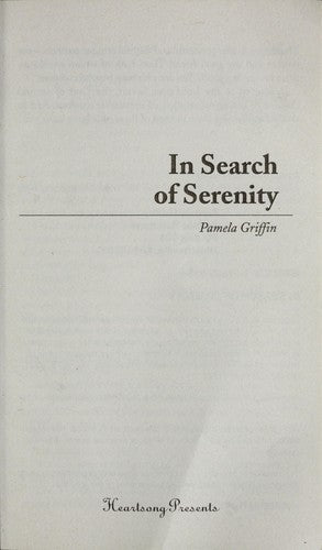 In Search Of Serenity