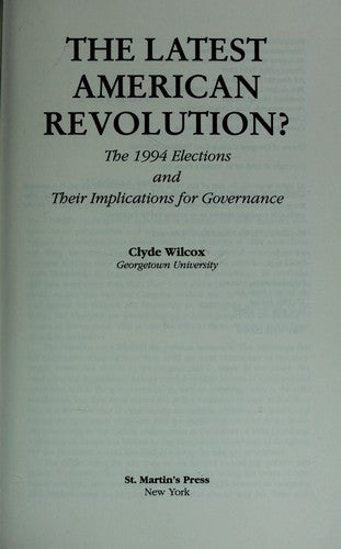 The Latest American Revolution?: the 1994 elections and their implications for governance