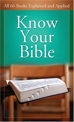 Know Your Bible: All 66 Books Explained