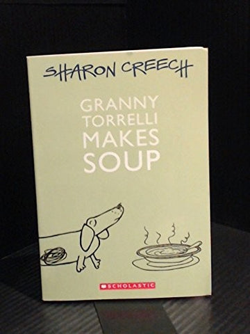 Granny Torrelli Makes Soup ((Scholastic))