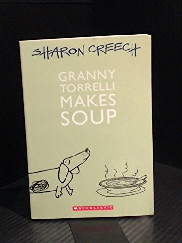 Granny Torrelli Makes Soup ((Scholastic))