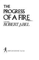The Progress Of A Fire