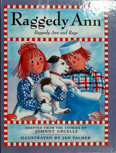 Raggedy Ann And Rags