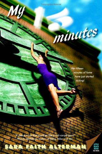 My 15 Minutes