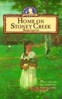 Home On Stoney Creek (Sarah's Journey Series #1)
