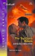 The Top Gun's Return (Silhouette Intimate Moments 1262) (Starrs Of The West)