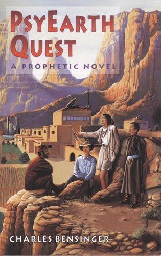 Psyearth Quest: a prophetic novel