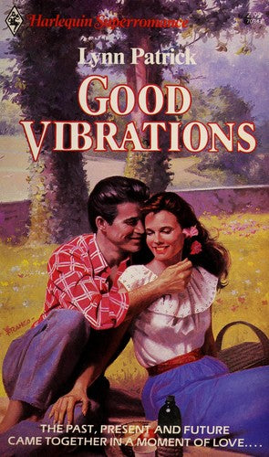 Good Vibrations (Harlequin Superromance No. 343)