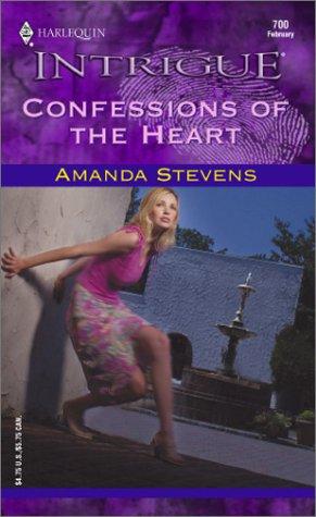 Confessions Of The Heart (Harlequin Intrigue Series #700)