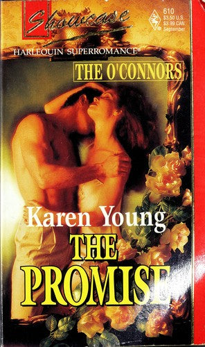The Promise : O'connor Trilogy (Harlequin Superromance No. 610)