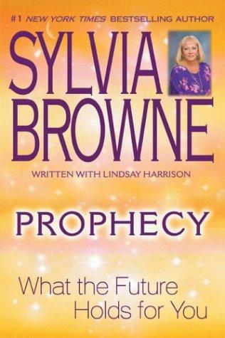 Prophecy: What The Future Holds For You