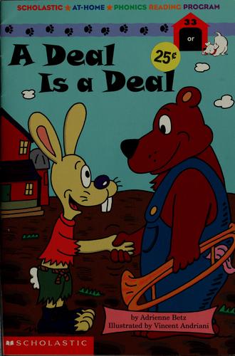 A Deal Is A Deal (Scholastic At-Home Phonics Reading Program)