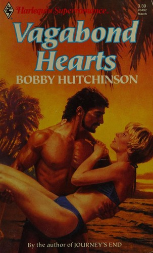 Vagabond Hearts (Harlequin Superromance, No 492)