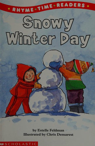 Snowy Winter Day (Rhyme Time Readers)