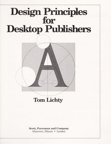 Design Principles For Desktop Publishers