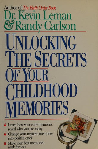 Unlocking The Secrets Of Your Childhood Memories