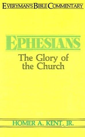 Ephesians: The Glory of the Church