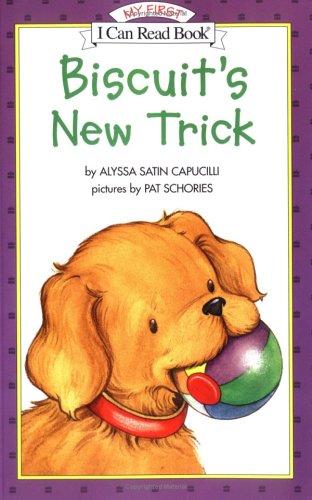 Biscuit's New Trick (My First I Can Read)