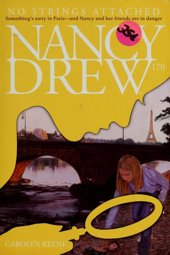 No Strings Attached (Nancy Drew Mystery Stories, # 170)