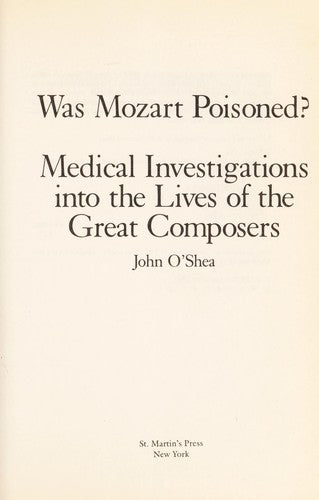 Was Mozart Poisoned?