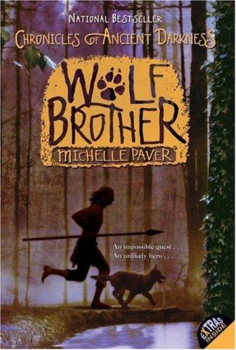 Chronicles Of Ancient Darkness #1: Wolf Brother (Chronicles Of Ancient Darkness)
