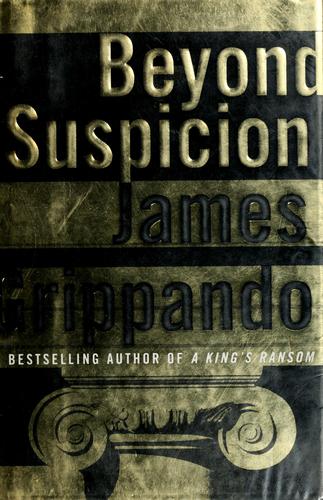 Beyond Suspicion