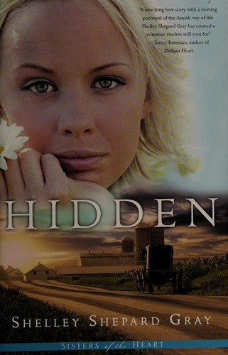 Hidden (Sisters Of The Heart, Book 1)