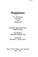 Happiness: the TM Program Psychiatry, and Enlightenment