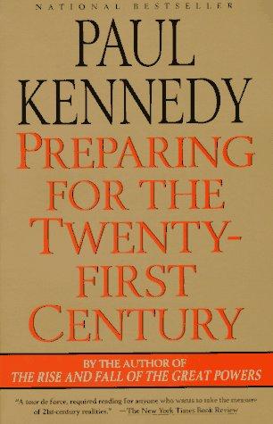 Preparing For The Twenty-First Century