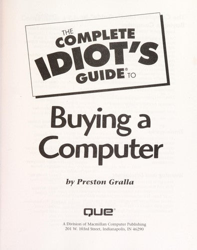 The Complete Idiot's Guide To Buying A Computer