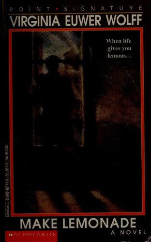 Make Lemonade (Point Signature (Scholastic))