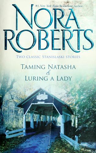 Taming Natasha & Luring A Lady: Taming Natasha\luring A Lady (Silhouette Special Releases)
