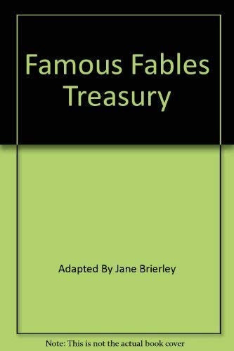 Famous Fables Treasury: (Volume 3)