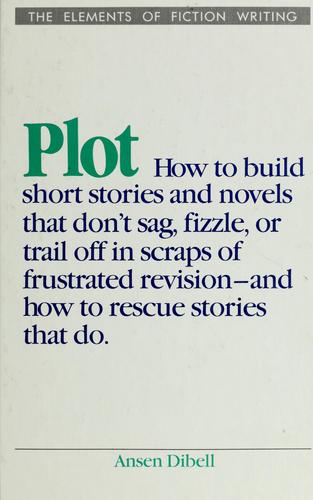Plot (Elements Of Fiction Writing)