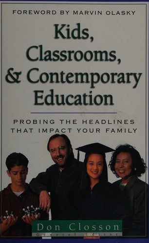Kids, Classrooms, And Contemporary Education: Probing The Headlines That Impact Your Family