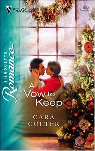 A Vow To Keep (Silhouette Romance)