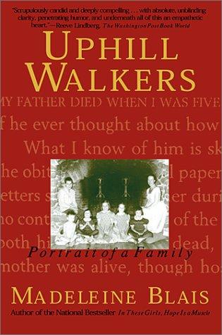Uphill Walkers: Portrait Of A Family