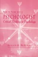 How To Think Like A Psychologist: Critical Thinking In Psychology: critical thinking in psychology