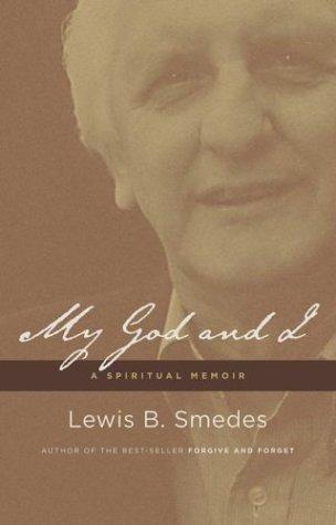 My God And I: A Spiritual Memoir