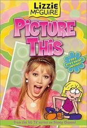 Lizzie Mcguire: Picture This (Lizzie Mcguire)